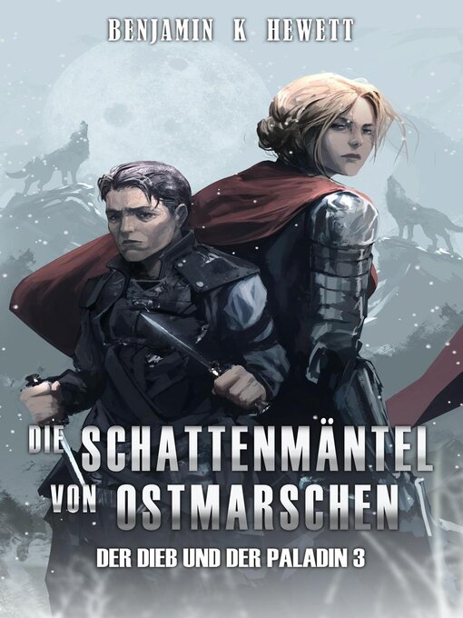 Title details for Die Schattenmäntel von Ostmarschen by Benjamin Hewett - Available